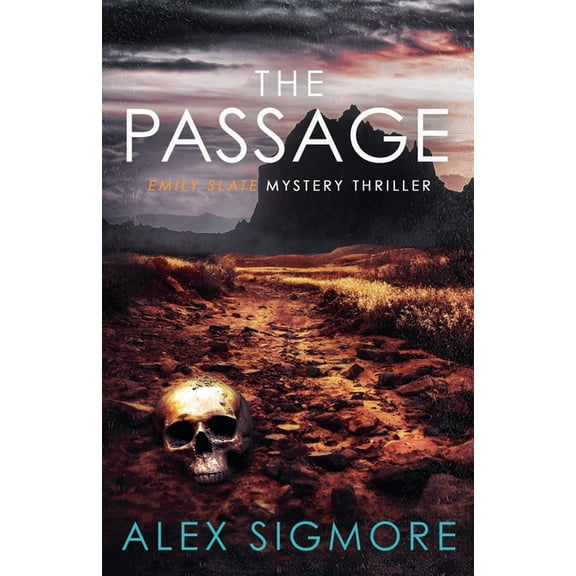 Emily Slate FBI Mystery Thriller The Passage, Book 16, (Paperback)