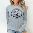 thumbnail image 6 of Everything Gets Better With a Pitbull Sweatshirt, 6 of 8