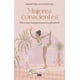thumbnail image 1 of Libro Mujeres Conscientes Tapa Blanda, Autor Agustina Echegoyen, Editorial Almuzara, 1 of 2