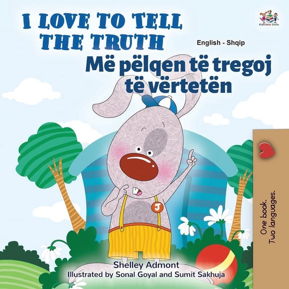 English Albanian Bilingual Collection I Love to Tell the Truth (English Albanian Bilingual Children's Book), (Paperback)
