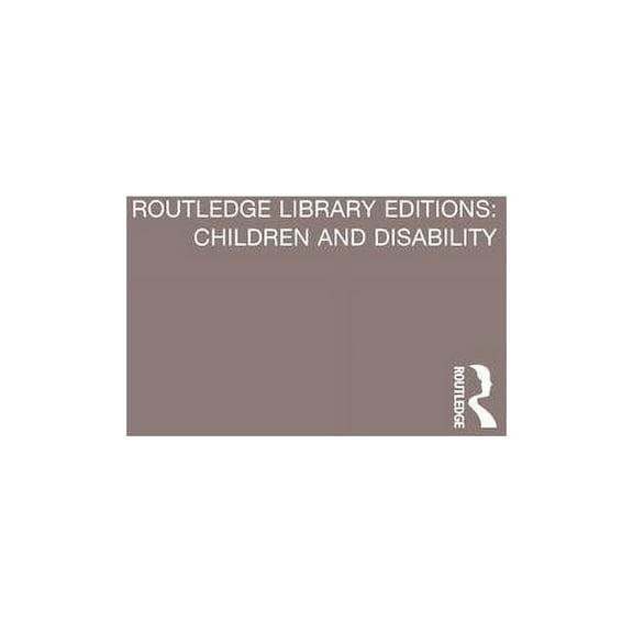 Routledge Library Editions: Children and Normalisation in Practice: Residential Care for Children with a Profound Mental Handicap, Book 1, (Hardcover)