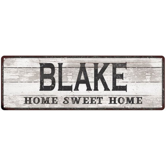 BLAKE Home Sweet Home Country Look Gift 6x18 Metal Sig 206180045237