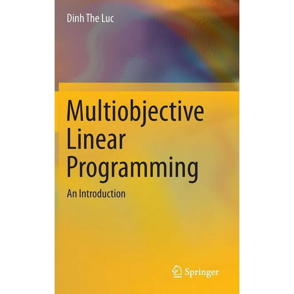 Multiobjective Linear Programming: An Introduction, (Hardcover)