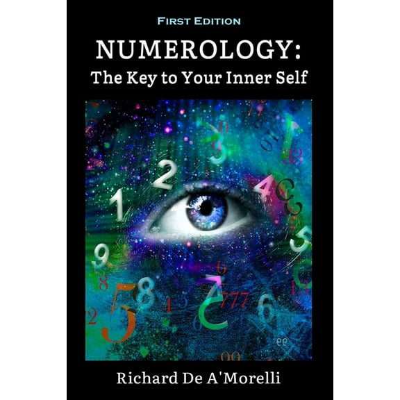 Numerology: The Key to Your Inner Self, (Paperback)