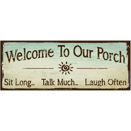 Welcome to Our Porch Metal Sign