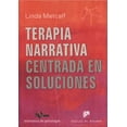 thumbnail image 1 of Terapia Narrativa Centrada en Soluciones Desclee de Brouwer Linda Metcalf, 1 of 1