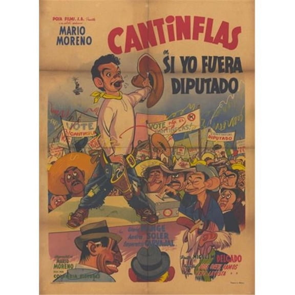 Posterazzi MOV227797 Si Yo Fuera Diputado Movie Poster - 11 x 17 in.