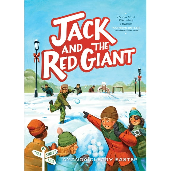 Tree Street Kids Jack and the Red Giant: Tree Street Kids (Book 6) Volume 6, (Paperback)