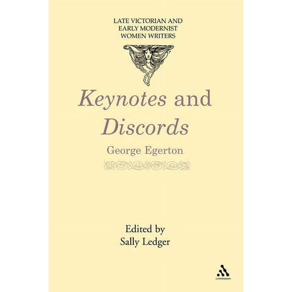 Late Victorian and Early Modernist Women Keynotes and Discords, (Paperback)