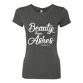 thumbnail image 2 of Wild Bobby Beauty From Ashes Isaiah 61:3 Inspirational/Christian Women Slim Fit Junior Tee, Dark Grey, Small, 2 of 5