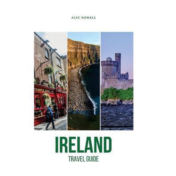 Pre-Owned Ireland Travel Guide: Top Things to See and Do, Accommodation, Food, Drink, Typical Costs, Dublin, Connemara, Doolin, Abbeyleix, Glendalough (Paperback) 1984117572 9781984117571