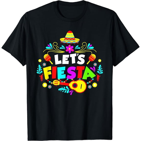 Let's Fiesta Cinco De Mayo Mexican Party Men Women Kids T-Shirt