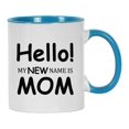 thumbnail image 1 of Inkdotpot Hello My New Name Is Mom 11oz CeramicCoffee Mug Funny Novelty Mothers Day Gift Mug-Blue, 1 of 6