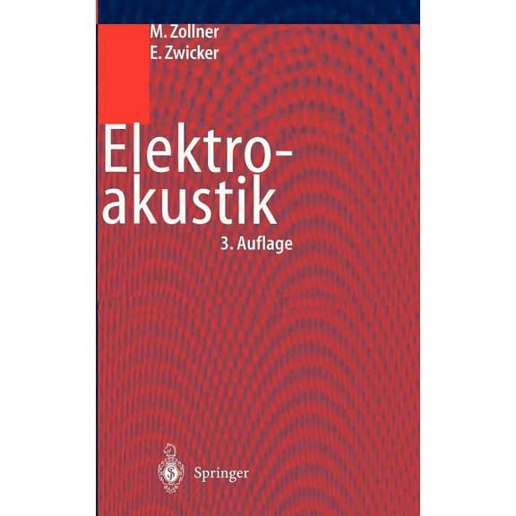 Springer-Lehrbuch Elektroakustik, (Hardcover)