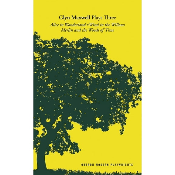 Oberon Modern Playwrights Maxwell: Plays Three, (Paperback)