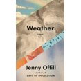 thumbnail image 3 of Weather: A novel, 3 of 5