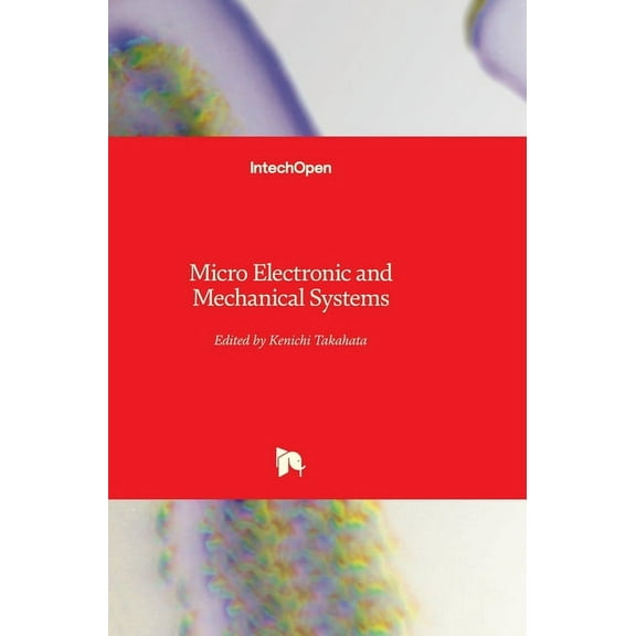 Micro Electronic and Mechanical Systems (Hardcover)