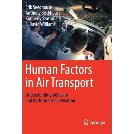 UPC: 9783030138509 | Human Factors in Air Transport: Understanding Behavior and Performance in Aviation (Paperback)