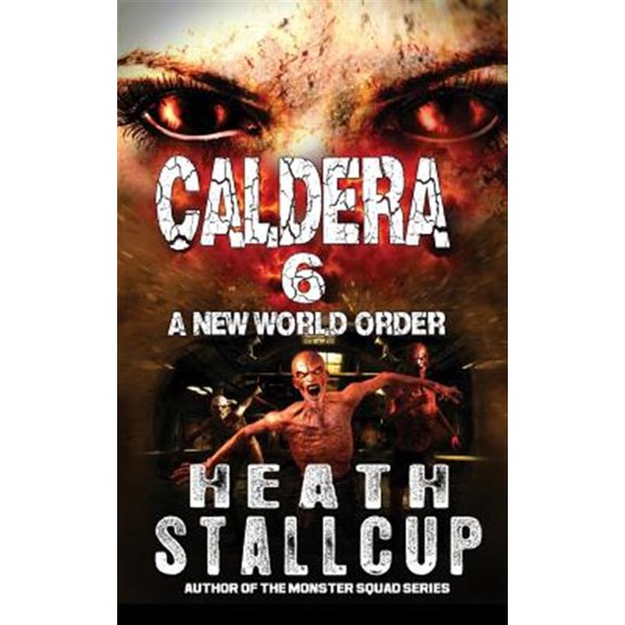 Pre-Owned Caldera: Caldera 6: New World Order (Paperback)