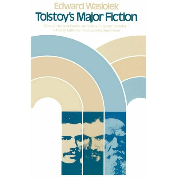 Tolstoy's Major Fiction, (Paperback)