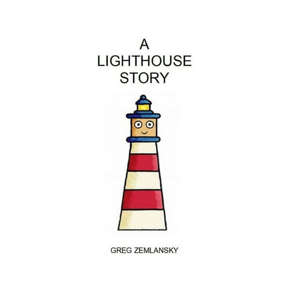 A Lighthouse Story (Paperback)
