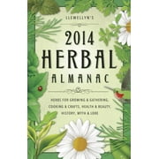 Angle View: Llewellyn's 2014 Herbal Almanac: Herbs for Growing & Gathering, Cooking & Crafts, Health & Beauty, History, Myth & Lore (Llewellyn's Herbal Almanac) [Paperback - Used]