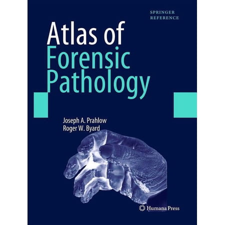 Springer Reference Atlas of Forensic Pathology (Hardcover)