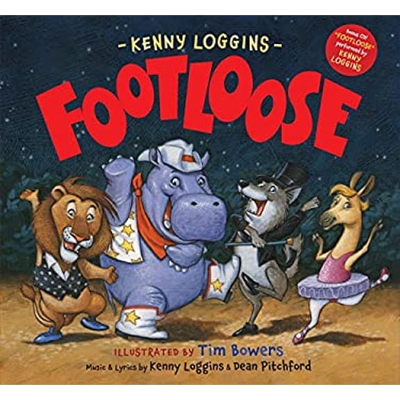Pre-Owned Footloose: Bonus CD! footloose Performed by Kenny Loggins (Hardcover) 1633221180 9781633221185