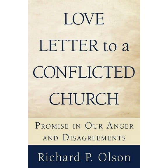 Love Letter to a Conflicted Church (Hardcover)