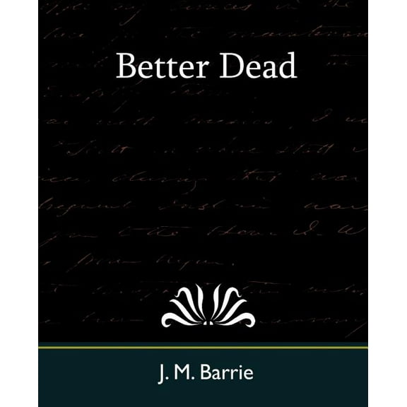 Better Dead (Paperback)