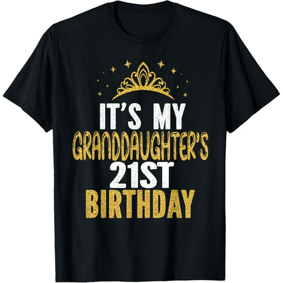 It's My Granddaughter's 21st Birthday 21 Years Old Girl T-Shirt