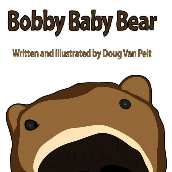 Bobby Baby Bear, (Paperback)