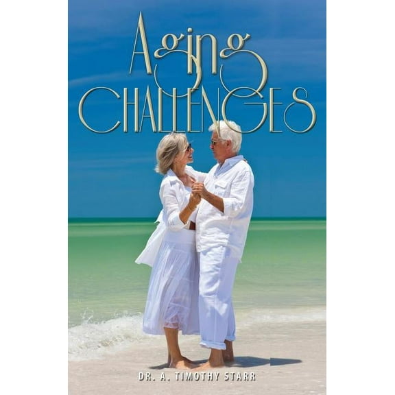 Aging Challenges, (Paperback)