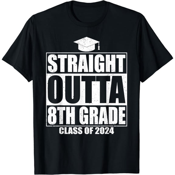 Straight Outta 8th Grade Graduation Class Of 2024 8th Grade T-Shirt