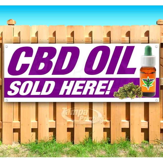 Cbd Oil Sold Here 13 oz Vinyl Banner With Metal Grommets