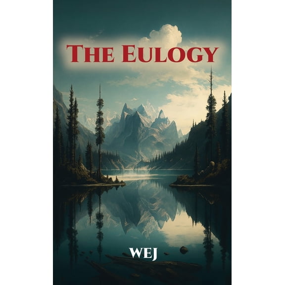 The Eulogy, (Hardcover)