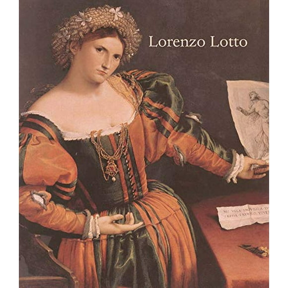 Lorenzo Lotto: Redécouvert Maître de la Renaissance