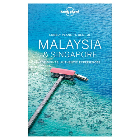 Lonely Planet Best of Malaysia & Singapore -
