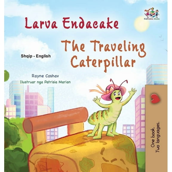 Albanian English Bilingual Collection The Traveling Caterpillar (Albanian English Bilingual Book for Kids), (Hardcover)