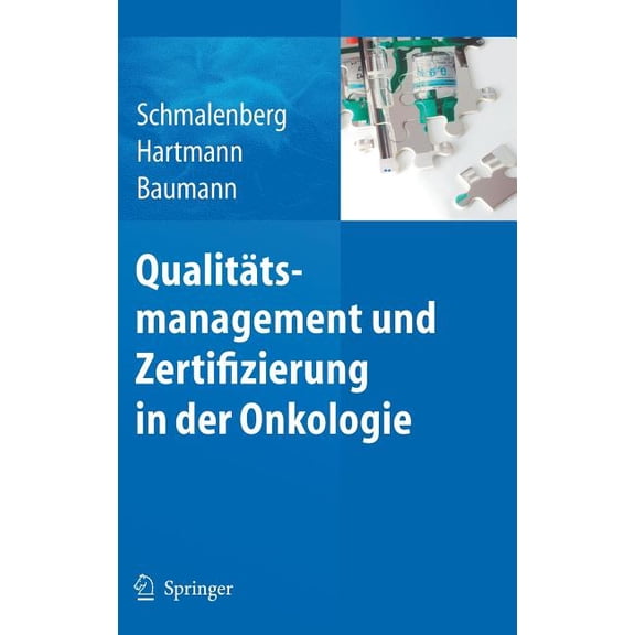 Qualitätsmanagement Und Zertifizierung in Der Onkologie, (Hardcover)
