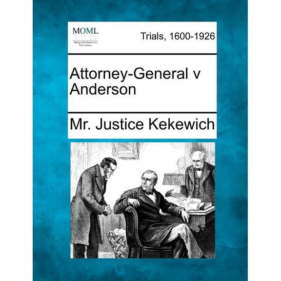 Attorney-General v Anderson