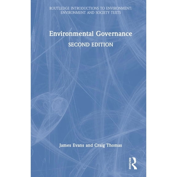 Routledge Introductions to Environment:  Environmental Governance, (Hardcover)