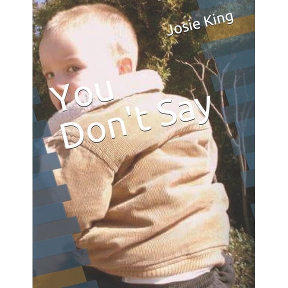 You Don't Say, (Paperback)