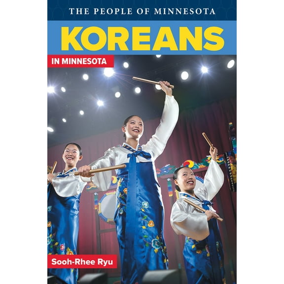 Pre-Owned Koreans in Minnesota (Paperback) 1681341336 9781681341330