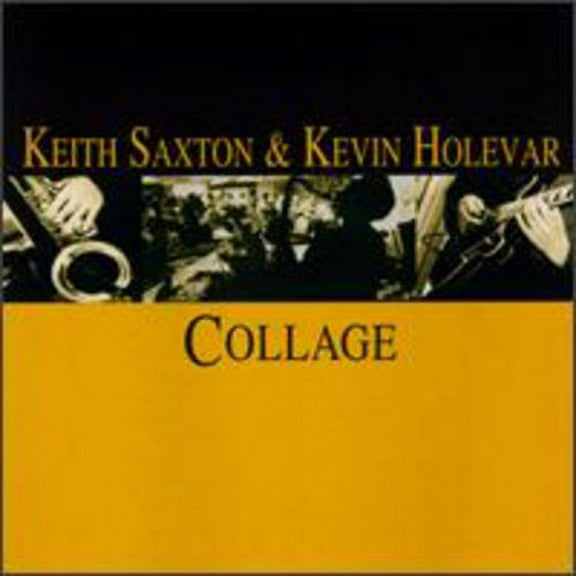 Keith Saxton - Collage - Jazz - CD
