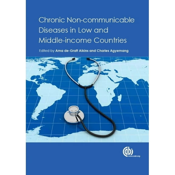 Chronic Non-Communicable Diseases in Low and Middle-Income Countries, (Hardcover)