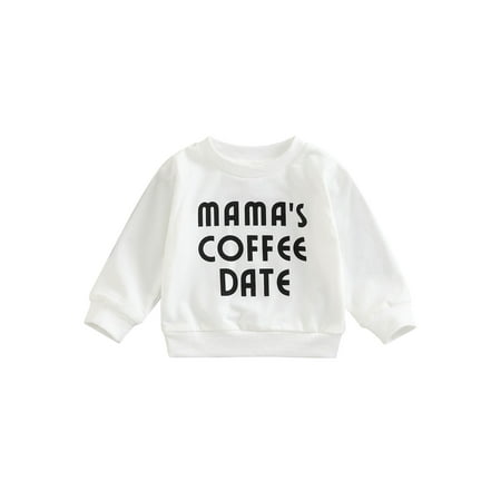 

Infant Baby Girl Boy Long Sleeve Mamas Coffee Date Funny Letters Print Crewneck Sweatshirt Oversized Pullovers