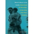 thumbnail image 1 of What It Means to Be Daddy, Jennifer F. Hamer Paperback, 1 of 1