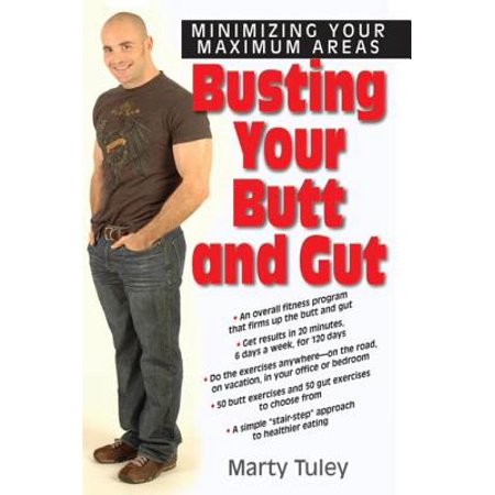 Busting Your Butt and Gut - eBook