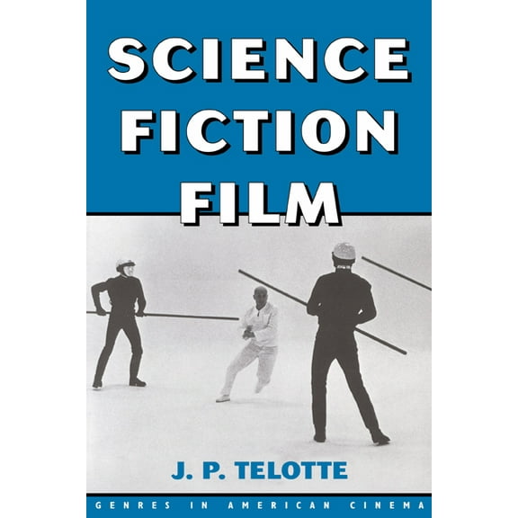 Genres in American Cinema Science Fiction Film, (Hardcover)